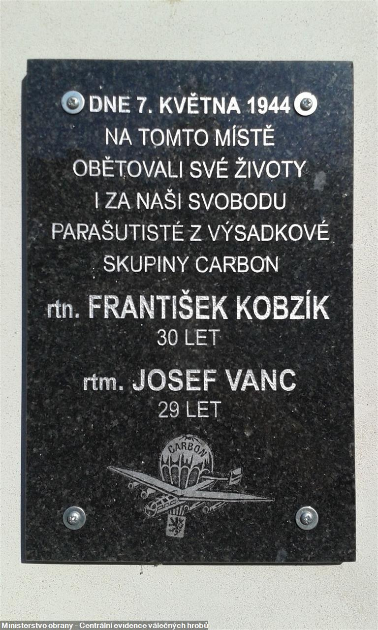 Na domku č. p. 89 v Rudicích ve Zlínském kraji je umístěna černá deska připomínající výsadkáře Vance a Kobzíka, kteří ve stavení padli